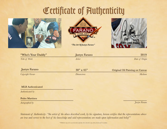 pedro martinez, "who's your daddy" 30x45 orig w/ "hof 2015 & who's your daddy" ins, auto martinez