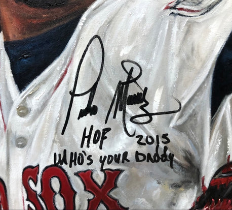 pedro martinez, "who's your daddy" 30x45 orig w/ "hof 2015 & who's your daddy" ins, auto martinez